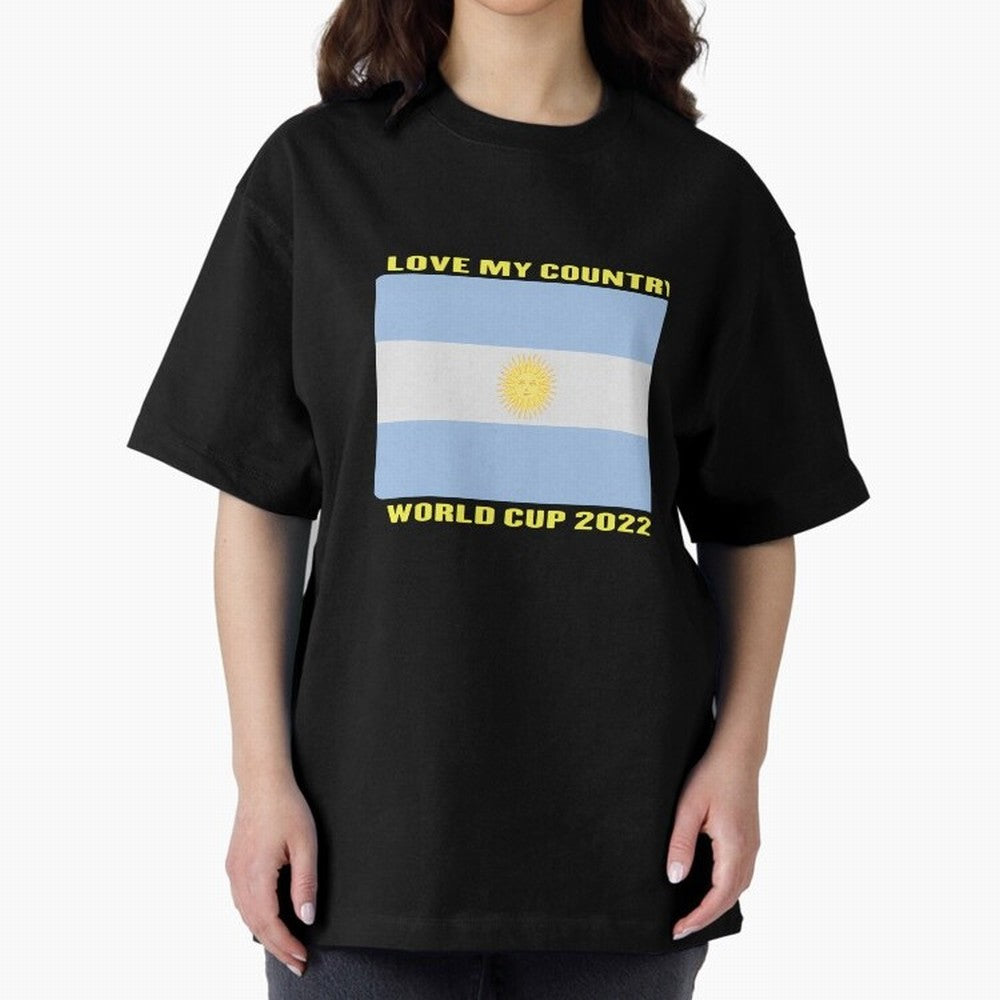 I Love My Country Argentina World Cup 2022 Oversized T-Shirt Enjoy Match Day Hype around FIFA World Cup 2026 Group Stage, Cristiano Ronaldo, France and Portugal, Football History, Final Match Energy, Crowd Noise and Once in a Lifetime Moments;
