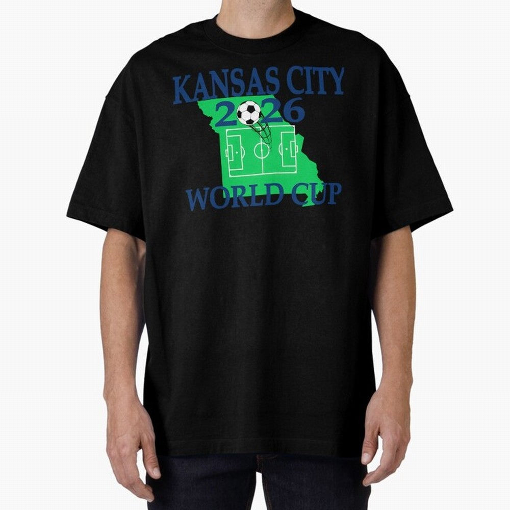Kansas City 2026 world cup Oversized T-Shirt Turn Up for FIFA World Cup 2026 USA Canada Mexico for Fans of Haaland and Mbappe and Spain, Bringing Supporter Pride, Iconic Celebrations, Legendary Names and Global Match Day Energy; Perfect for Fans,