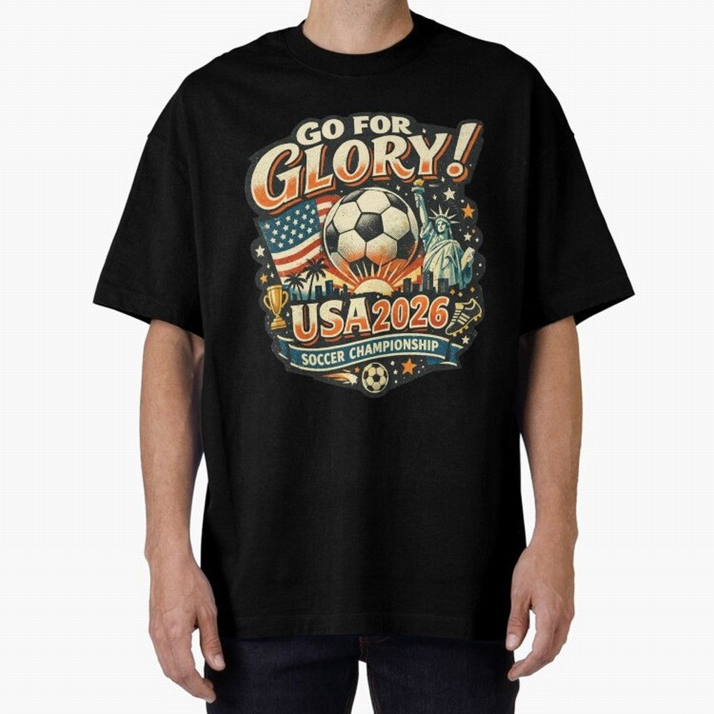 Soccer USA Oversized T-Shirt Follow Global Football Passion for FIFA World Cup 2026, Celebrating Haaland, Portugal, Spain and Germany, Stadium Chants, National Pride, Trophy Dreams and Unforgettable Football Memories; Ideal for Passionate Fans Who