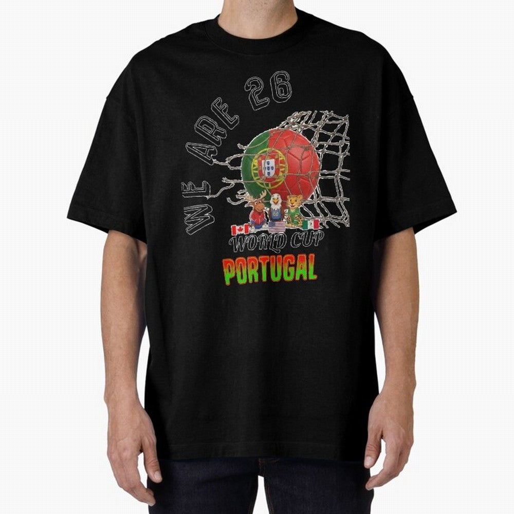World cup 26 - Portugal Oversized T-Shirt Join the Countdown to FIFA World Cup 2026 Driven by Cristiano Ronaldo, Spain and Netherlands Energy, Champion Mindset, Group Stage Buzz, Knockout Tension and Passionate Fan Culture; Perfect for Fans,