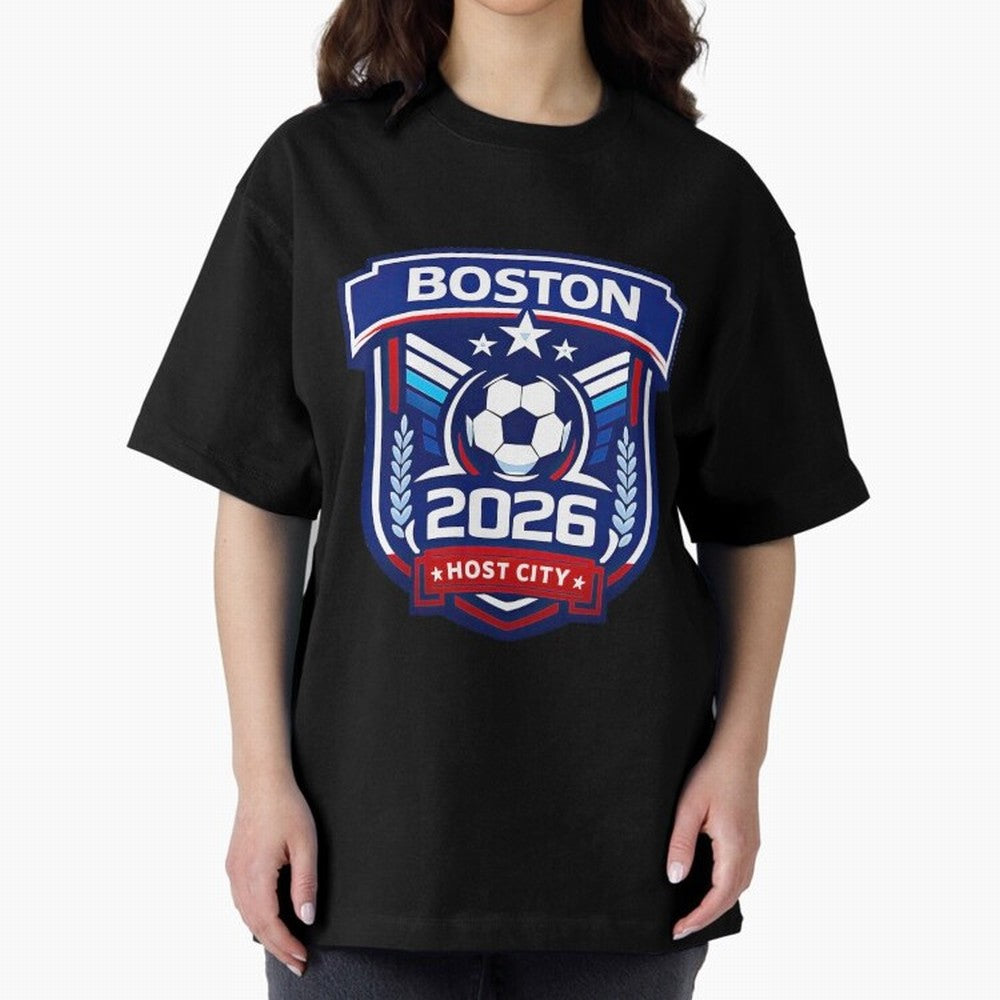Boston 2026 Host City Welcoming the World Cup Oversized T-Shirt Feel International Energy from Global Football Passion for FIFA World Cup 2026 USA Canada Mexico, Made for Messi, Neymar and Mbappe, Argentina, Goal Celebration Energy, Supporter