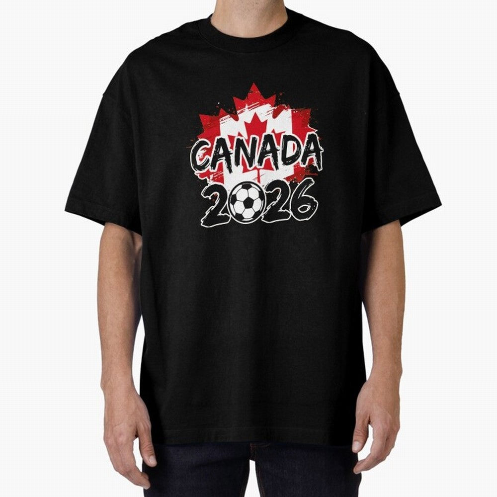 Canada World Cup 2026 Soccer Fan Game Day T-Shirt_86605883 Oversized T-Shirt Keep Football History Alive during FIFA World Cup 2026 Spirit, Built around France, Messi and Cristiano Ronaldo, Goal Celebration Energy, Supporter Heritage, Football