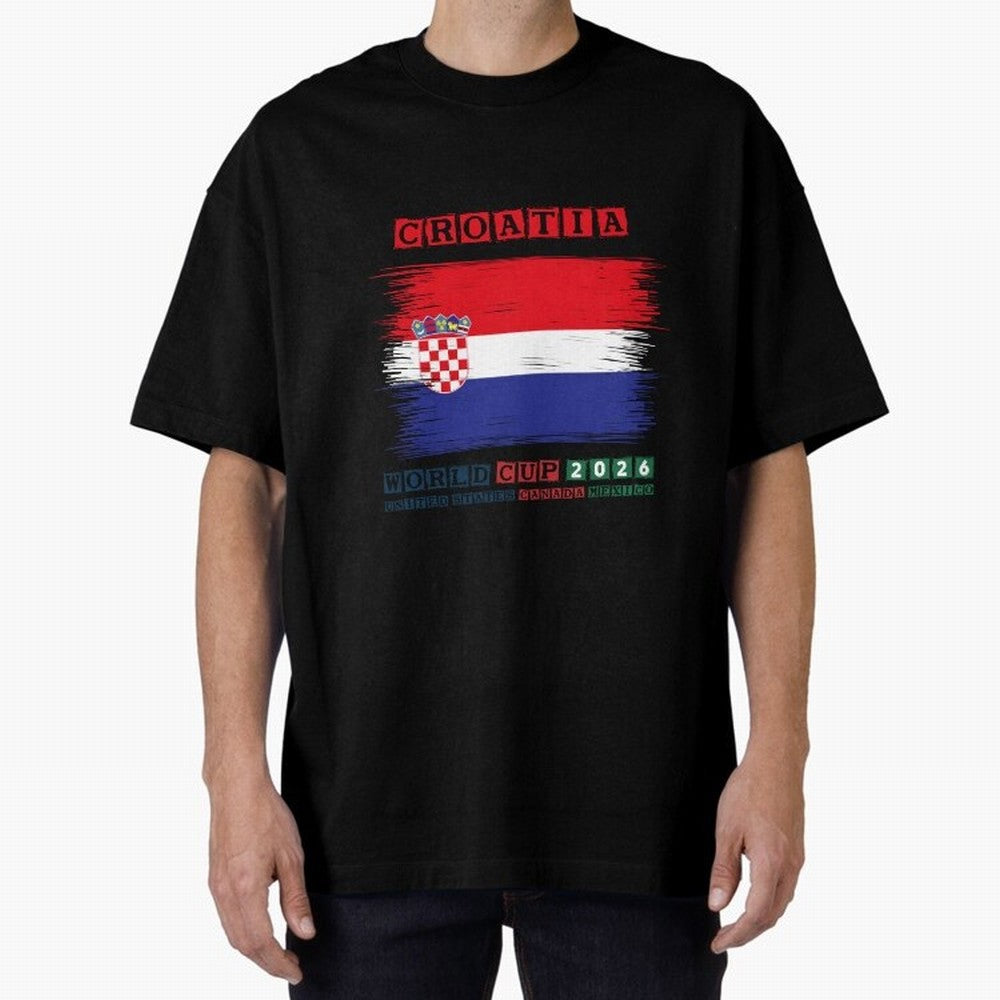 CROATIA WORLD CUP 2026 Oversized T-Shirt Follow Match Day Hype around FIFA World Cup 2026 Group Stage, Neymar, Spain, Football Passion, Legendary Performances, Festival Vibes and Supporter Community; Perfect for People Who Love Argentina, Brazil,