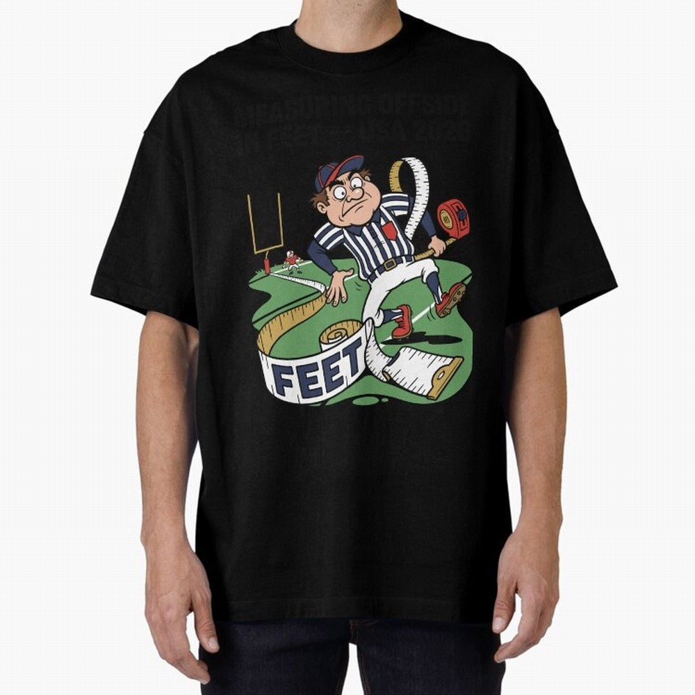Measuring Offside in Feet ¡ª USA 2026 V2 Oversized T-Shirt Bring Supporter Culture to Global Football Passion for FIFA World Cup 2026, Celebrating Messi, Neymar and Mbappe, Portugal, Spain and Germany, Football Passion, Legendary Performances,