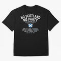 No Scotland No Party 2026 Oversized T-Shirt Remember FIFA World Cup 2026 Spirit, with Argentina, Neymar, Worldwide Fan Energy, Dramatic Goals, Stadium Lights and Championship Celebrations; Perfect for Supporters Who Want Bold Football Energy,