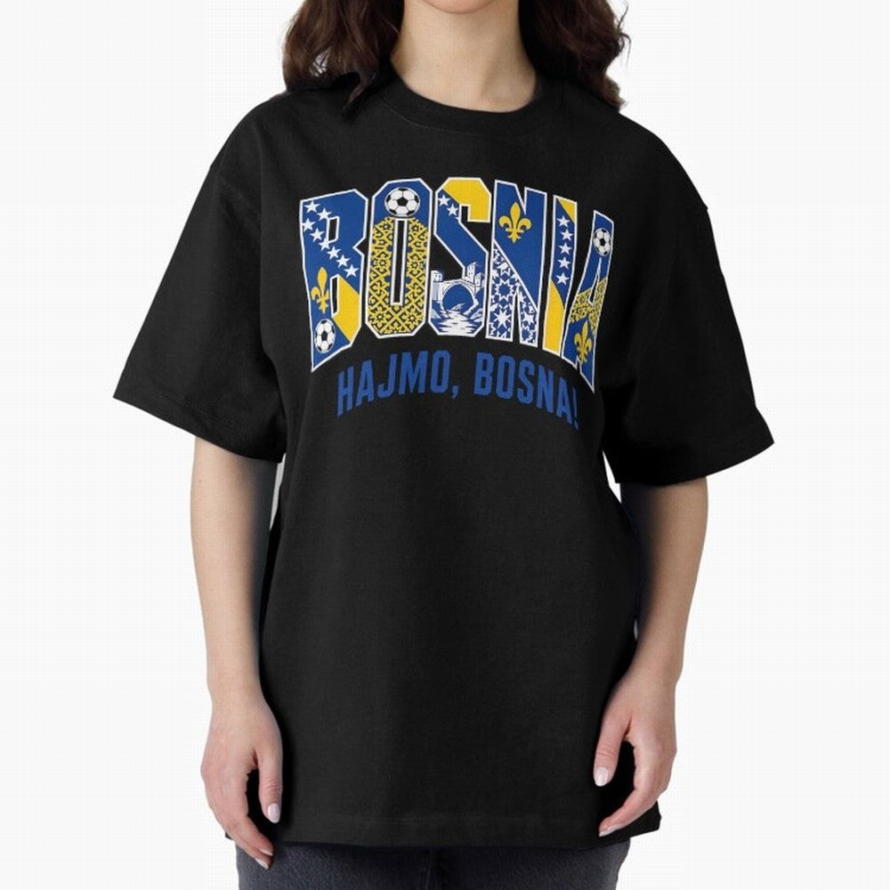 Bosnia Hajmo Bosna Football Soccer Fan Bosnian Supporter Flag Oversized T-Shirt Remember FIFA World Cup 2026 Group Stage for Fans of Cristiano Ronaldo, Haaland and CR7 and Argentina, Bringing Stadium Memories, Football Loyalty, International Chants